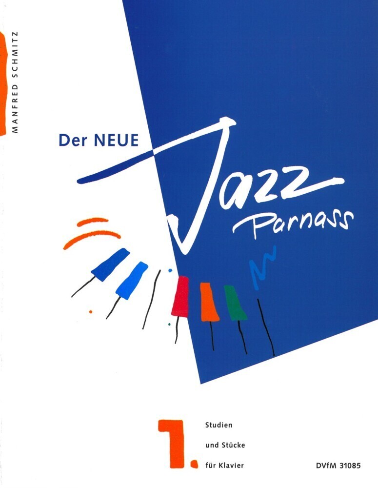 Cover: 9790200415780 | Der neue Jazz-Parnass, Klavier. Bd.1 | Manfred Schmitz