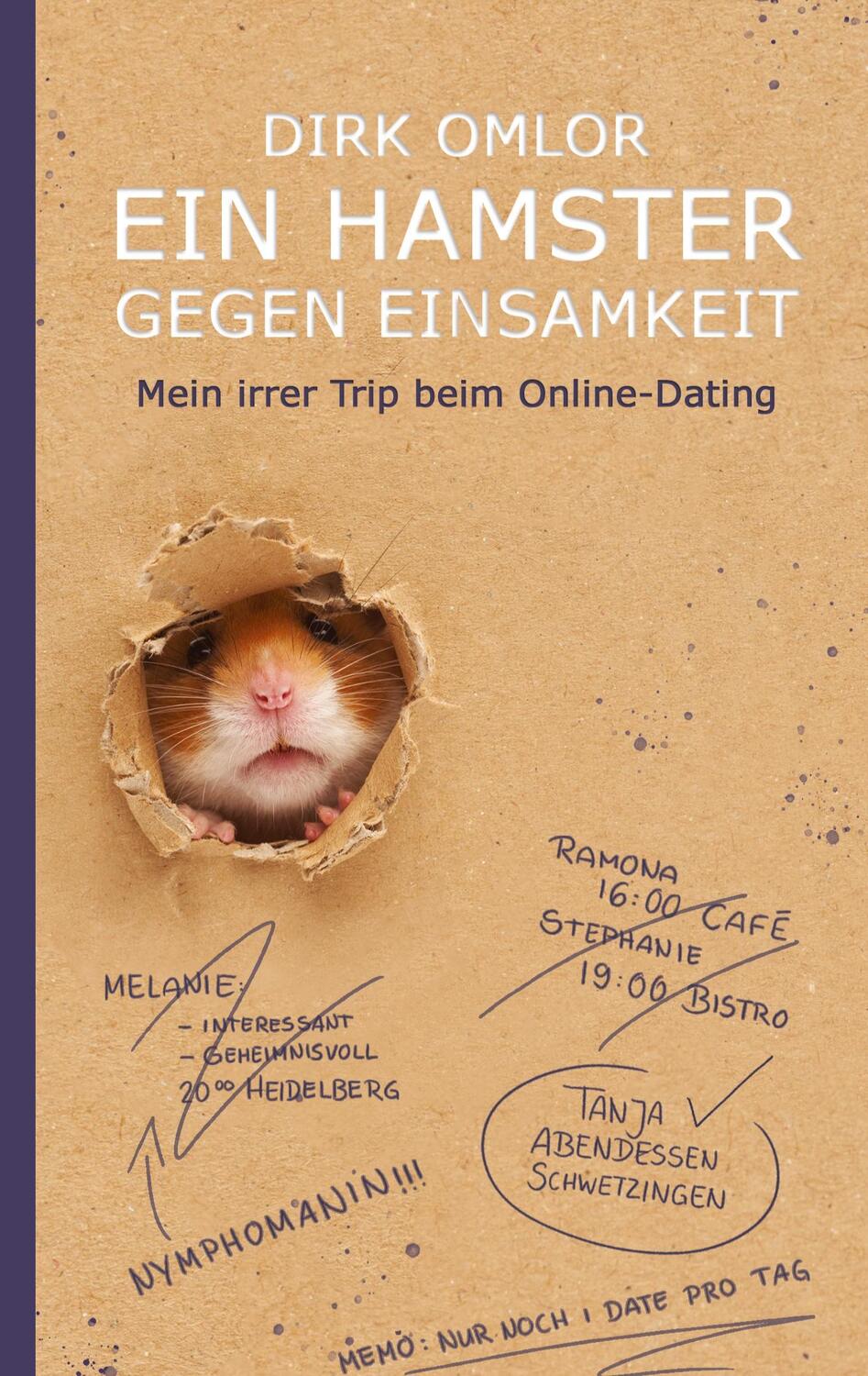 Cover: 9783347408029 | Ein Hamster gegen Einsamkeit | Mein irrer Trip beim Online-Dating