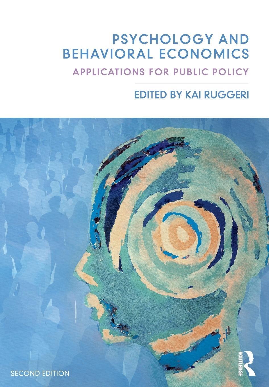 Cover: 9781032005409 | Psychology and Behavioral Economics | Applications for Public Policy