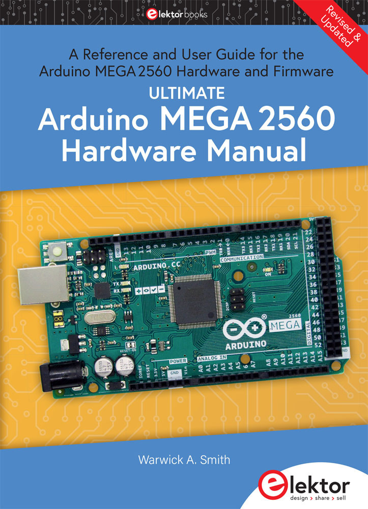Cover: 9783895764455 | Ultimate Arduino Mega 2560 Hardware Manual | Warwick A. Smith | Buch