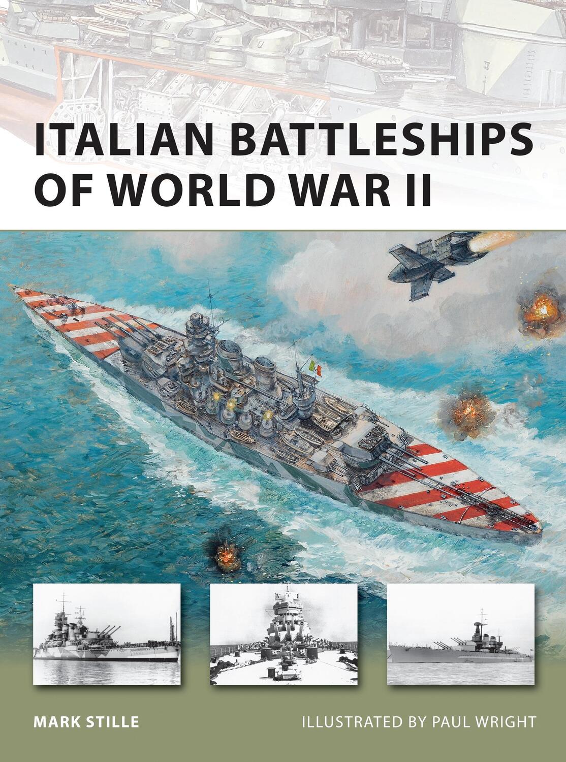 Cover: 9781849083805 | Italian Battleships of World War II | Mark Stille | Taschenbuch | 2011
