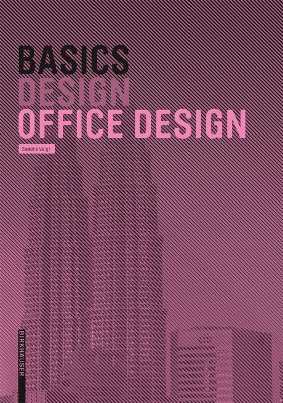Cover: 9783035613827 | Basics Design Office Design | Bert Bielefeld | Taschenbuch | Englisch