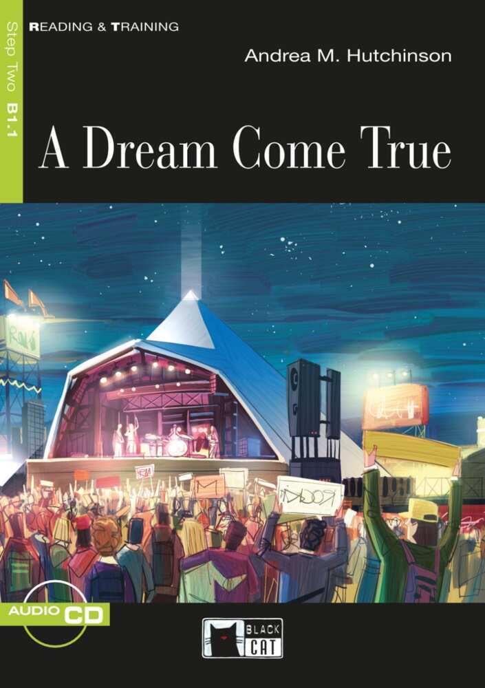 Cover: 9783125000865 | A Dream Come True, w. Audio-CD | Andrea M. Hutchinson | Taschenbuch