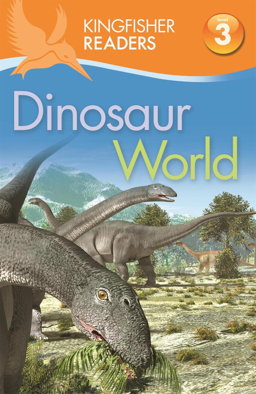 Cover: 9780753430590 | Kingfisher Readers: Dinosaur World (Level 3: Reading Alone with...