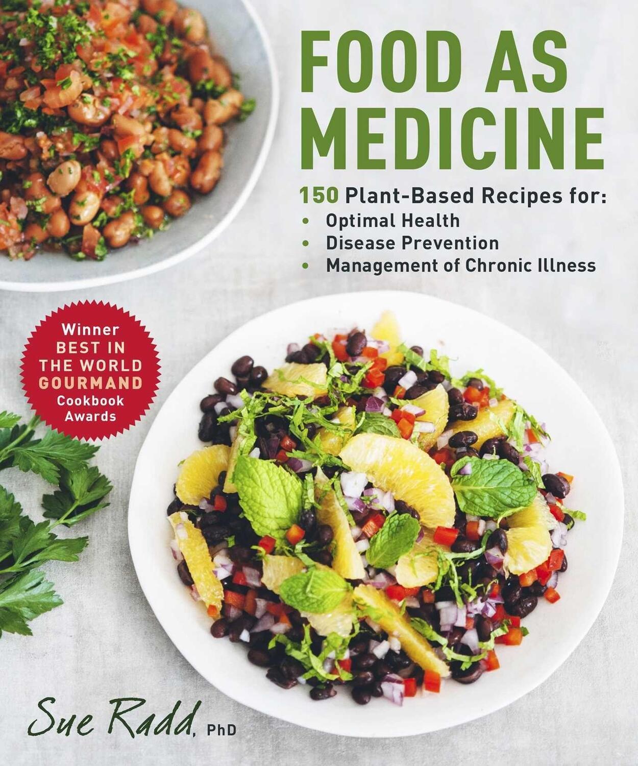 Cover: 9781510757585 | Food as Medicine: 150 Plant-Based Recipes for Optimal Health,...