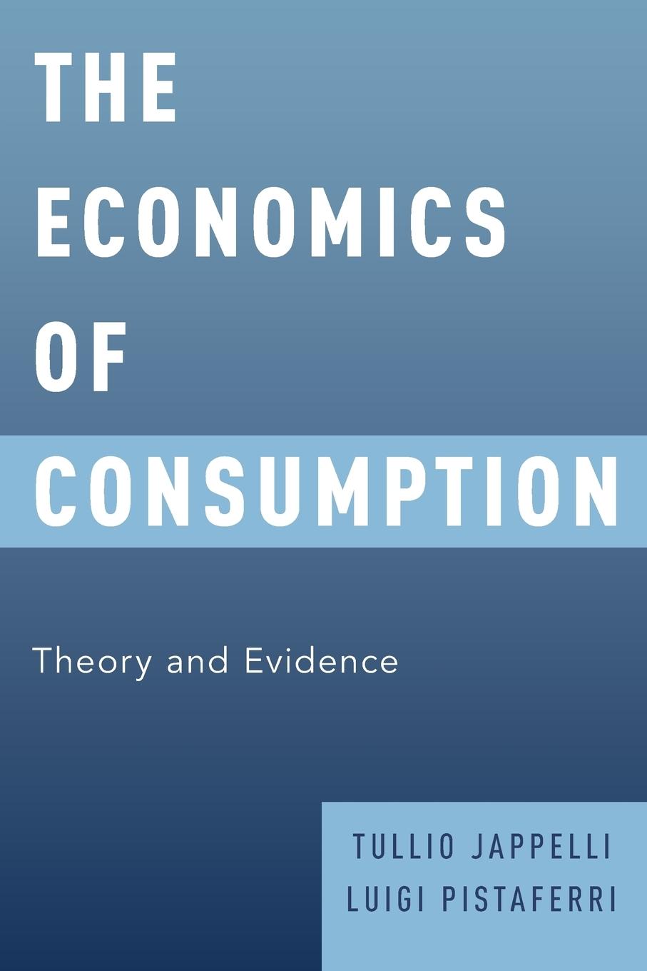 Cover: 9780199383153 | Economics of Consumption | Theory and Evidence | Jappelli (u. a.)