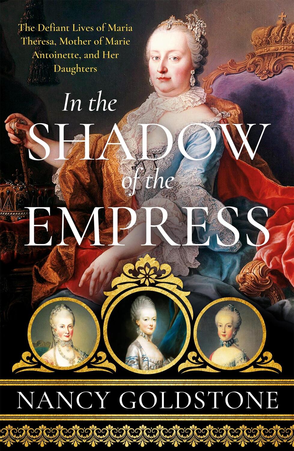 Cover: 9781474609906 | In the Shadow of the Empress | Nancy Goldstone | Taschenbuch | 2022
