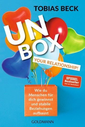 Cover: 9783442179114 | Unbox Your Relationship! | Tobias Beck | Taschenbuch | Deutsch | 2021