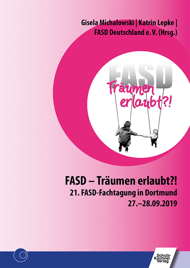 Cover: 9783824812707 | FASD - Träumen erlaubt?! | FASD Deutschland e.V. (u. a.) | Taschenbuch