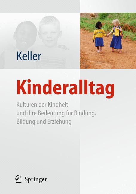 Cover: 9783642153020 | Kinderalltag | Heidi Keller | Buch | VIII | Deutsch | 2011