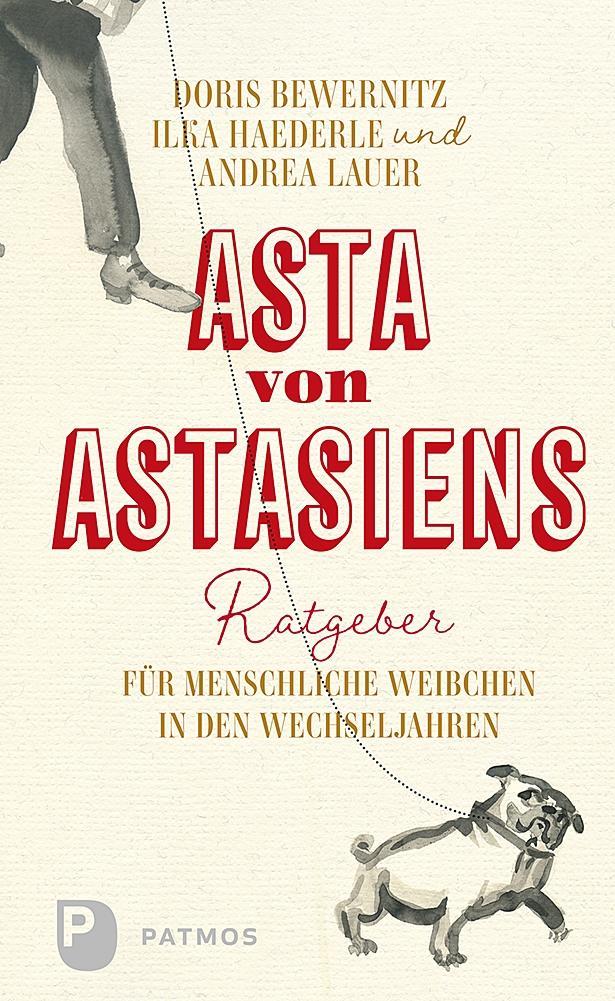 Cover: 9783843611725 | Asta von Astasiens Ratgeber für menschliche Weibchen in den...