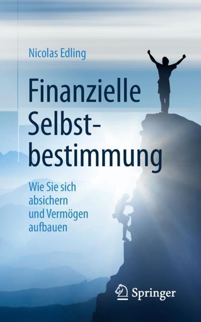 Cover: 9783658238360 | Finanzielle Selbstbestimmung | Nicolas Edling | Taschenbuch | XV