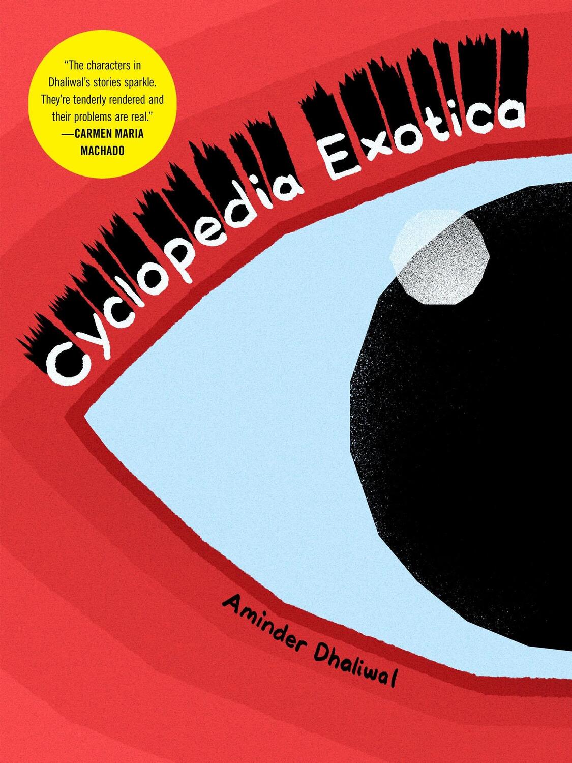 Cover: 9781770464377 | Cyclopedia Exotica | Aminder Dhaliwal | Taschenbuch | Englisch | 2021