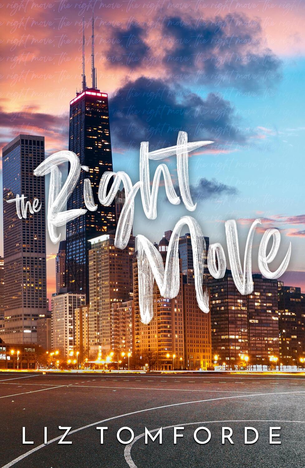 Cover: 9781399728560 | The Right Move | Liz Tomforde | Taschenbuch | Windy City Series | 2023