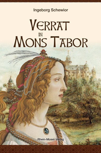 Cover: 9783898014380 | Verrat in Mons Tabor | Ingeborg Schewior | Taschenbuch | 2020