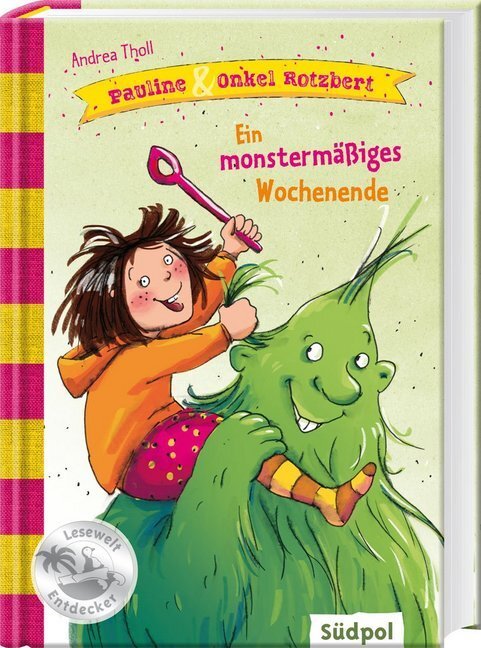 Cover: 9783943086201 | Pauline &amp; Onkel Rotzbert - Ein monstermäßiges Wochenende | Tholl