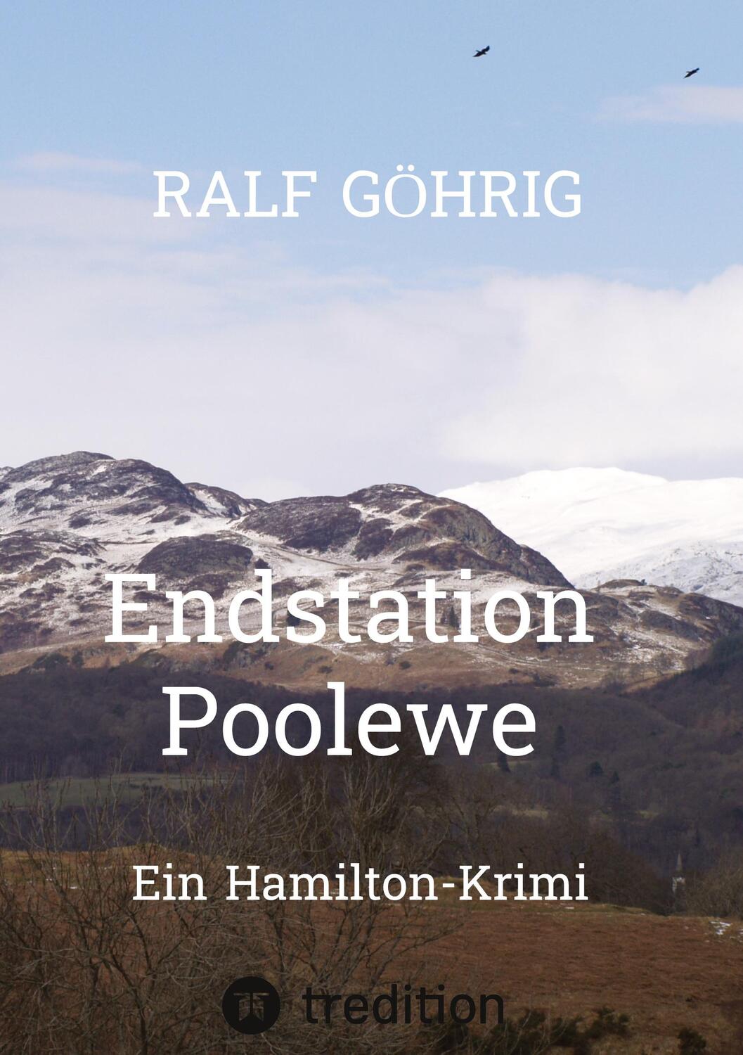 Cover: 9783347457065 | Endstation Poolewe | Ein Hamilton-Krimi | Ralf Göhrig | Buch | 272 S.