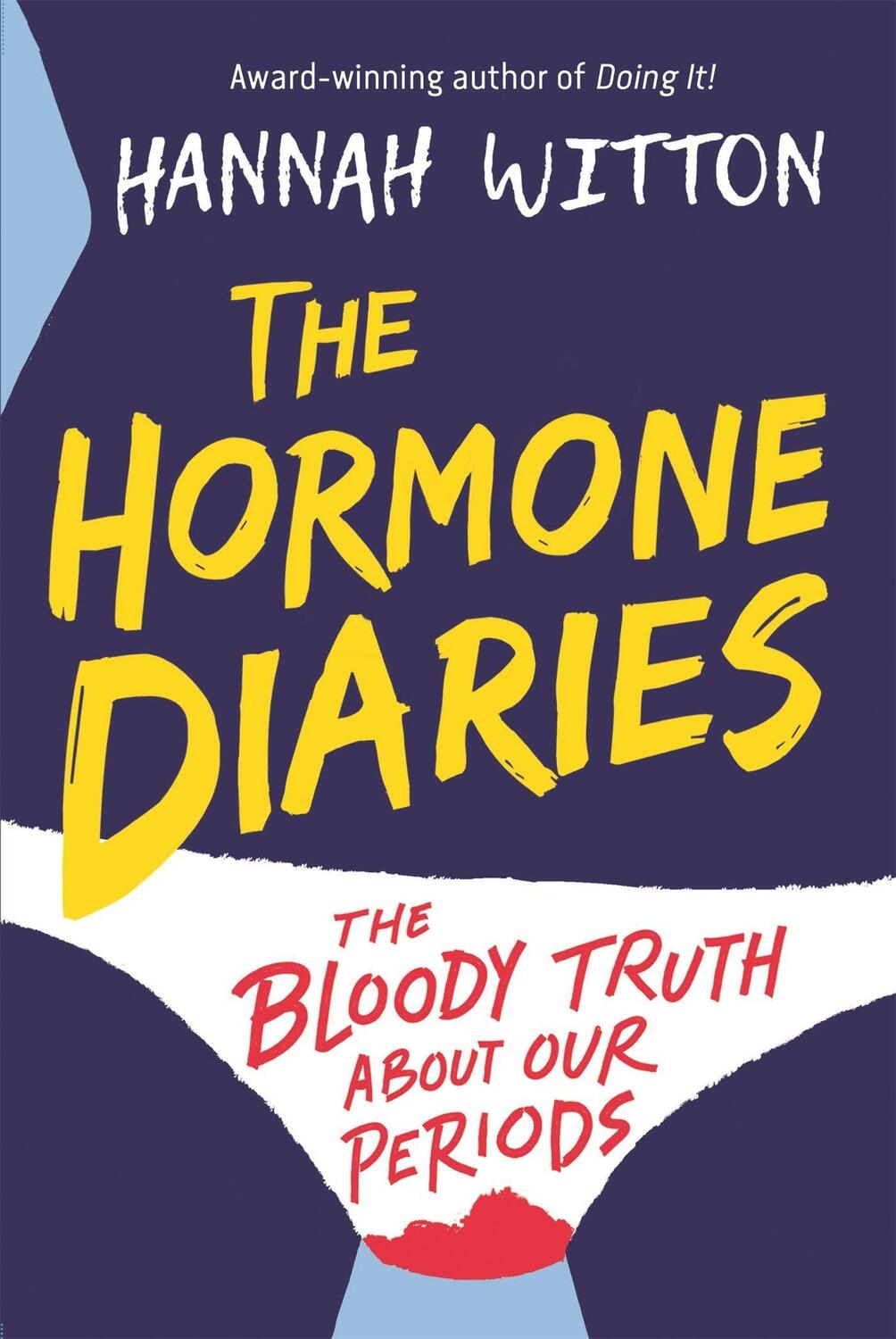 Cover: 9781526361462 | The Hormone Diaries | The Bloody Truth About Our Periods | Witton