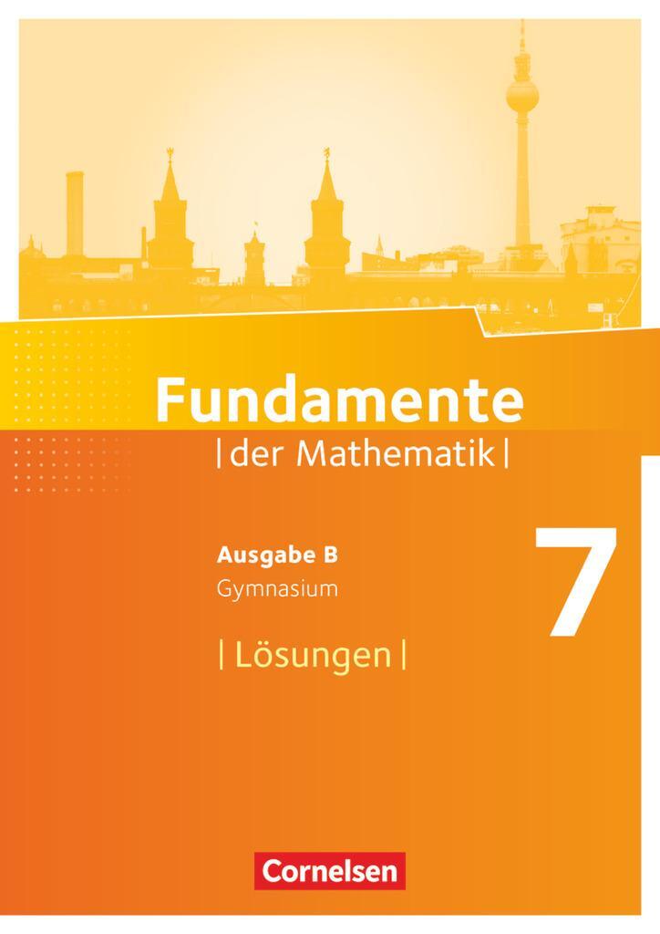 Cover: 9783060095025 | Fundamente der Mathematik 7. Schuljahr. Lösungen zum Schülerbuch....