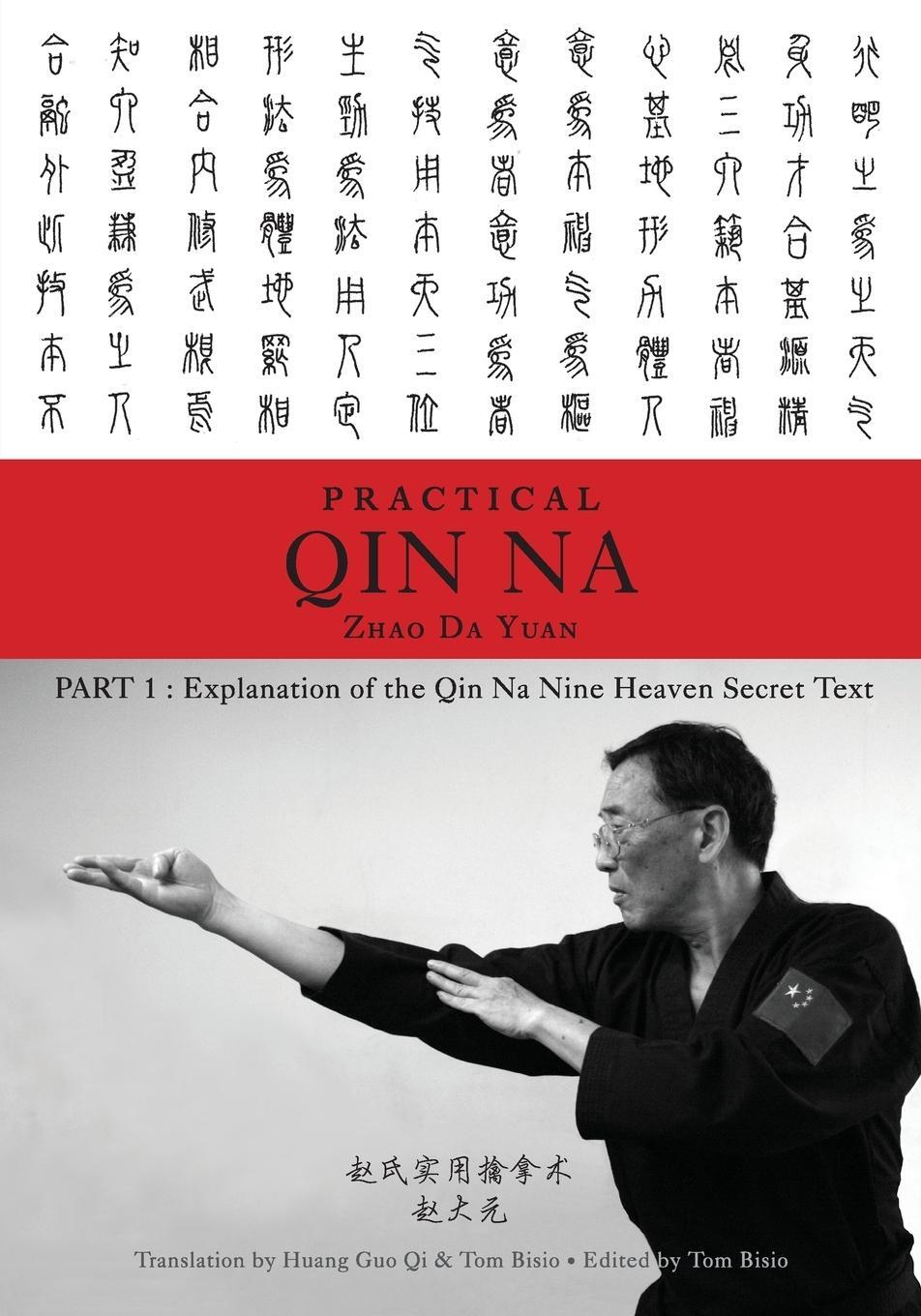 Cover: 9781478766476 | Zhao's Practical Qin Na Part 1 | Zhao Da Yuan &amp; Tom Bisio | Buch
