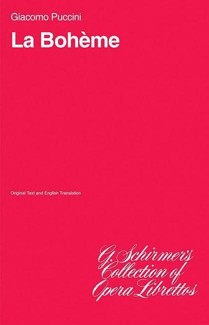 Cover: 9780793522293 | La Boheme: Libretto | Taschenbuch | Englisch | 1986 | G SCHIRMER