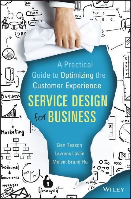 Cover: 9781118988923 | Service Design for Business | Ben Reason (u. a.) | Buch | 208 S.