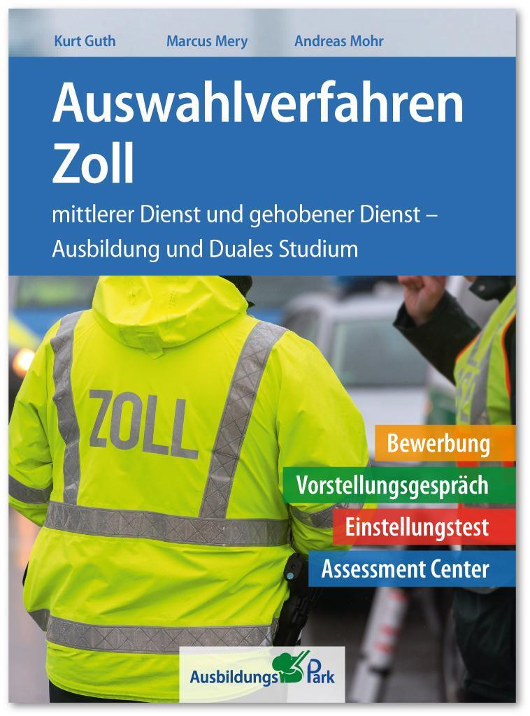 Cover: 9783956241376 | Auswahlverfahren Zoll | Kurt Guth (u. a.) | Taschenbuch | Deutsch