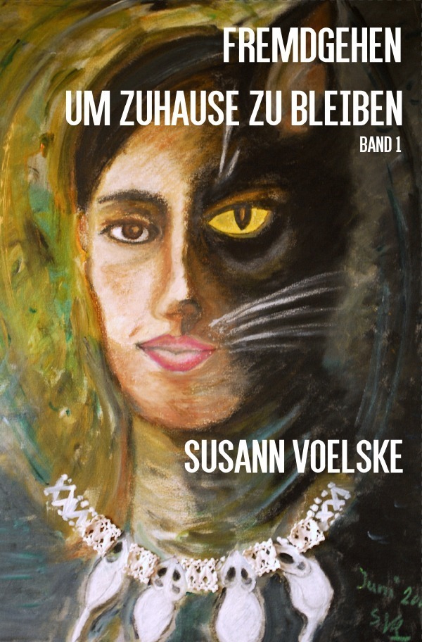 Cover: 9783737599672 | Fremdgehen um zuhause zu bleiben | Susann Voelske | Taschenbuch | 2016
