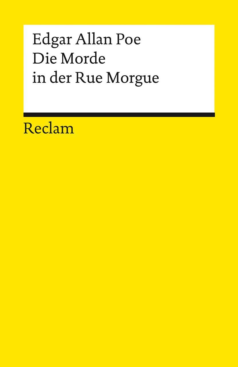 Cover: 9783150144183 | Die Morde in der Rue Morgue | Edgar Allan Poe | Taschenbuch | 64 S.