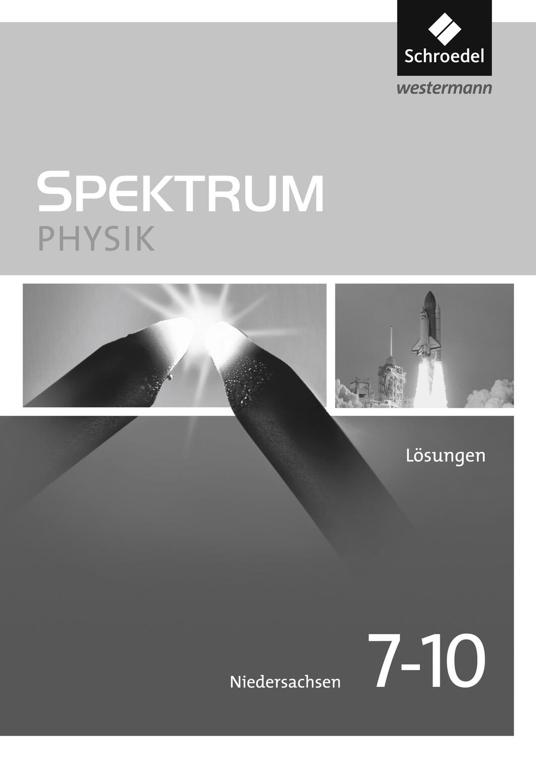 Cover: 9783507867932 | Spektrum Physik 7 - 10. Lösungen. Niedersachsen | Ausgabe 2013 | Buch