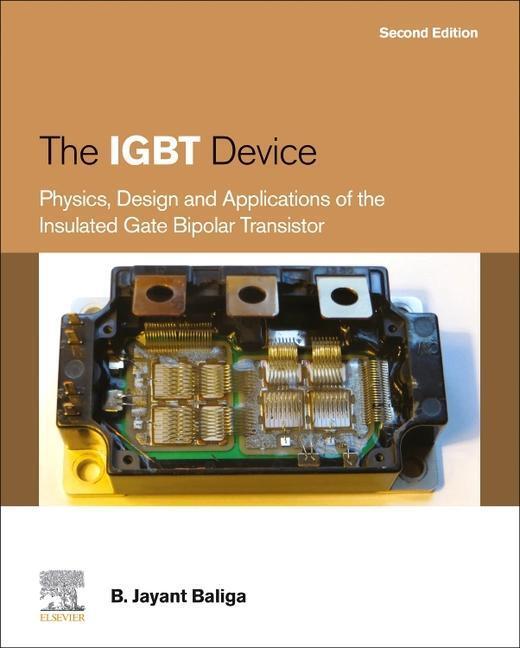Cover: 9780323999120 | The IGBT Device | B. Jayant Baliga | Buch | Englisch | 2022