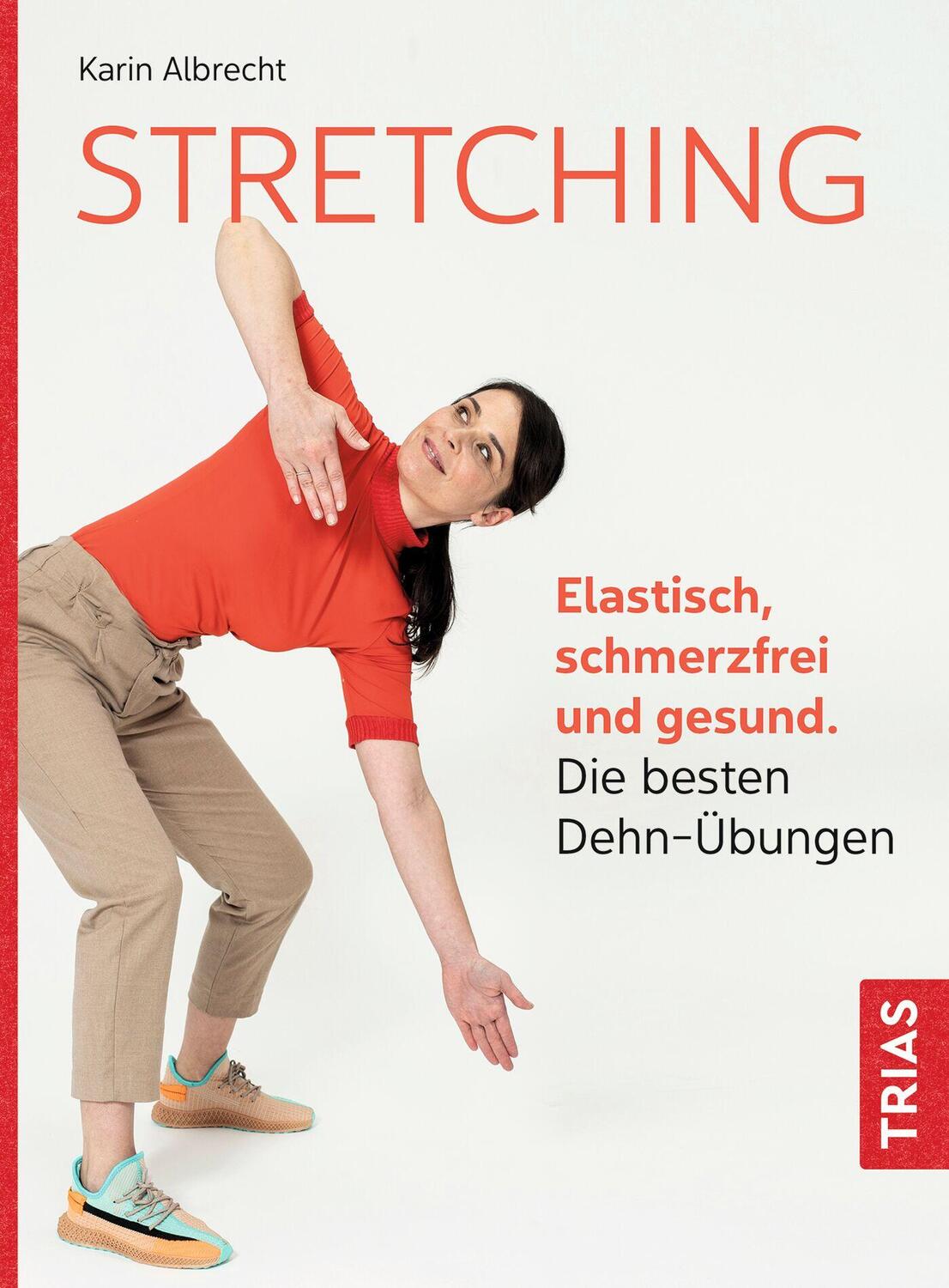 Cover: 9783432113890 | Stretching | Karin Albrecht | Taschenbuch | Broschiert (KB) | 144 S.