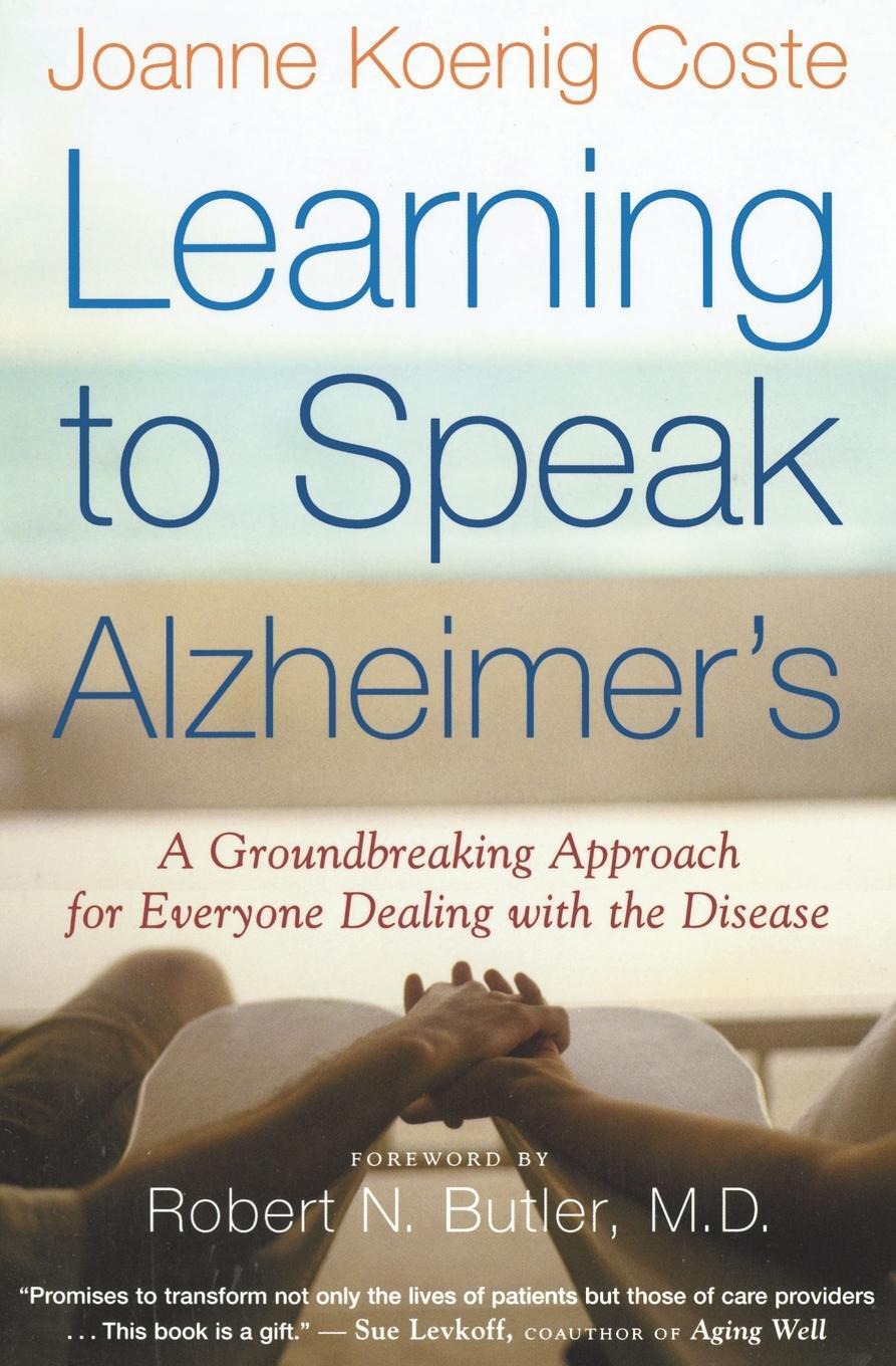 Cover: 9780618485178 | Learning to Speak Alzheimer's | Joanne Koenig-Coste | Taschenbuch