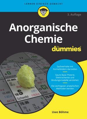 Cover: 9783527716210 | Anorganische Chemie für Dummies | Uwe Böhme | Taschenbuch | Deutsch