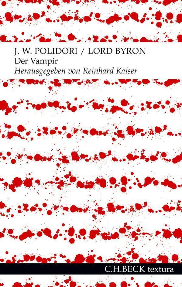 Cover: 9783406670114 | Der Vampir | Eine Erzählung | John William Polidori (u. a.) | Buch