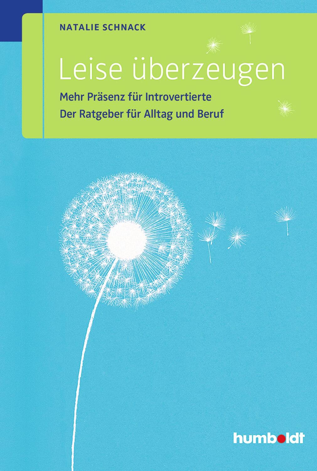 Cover: 9783869105000 | Leise überzeugen | Natalie Schnack | Taschenbuch | 184 S. | Deutsch