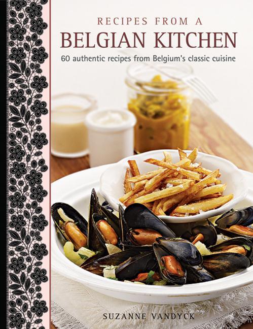 Cover: 9781908991225 | Recipes from a Belgian Kitchen | Suzanne Vandyck | Buch | Gebunden
