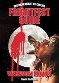 Cover: 9781913051020 | The Frightfest Guide To Werewolf Movies | Axelle Carolyn | Taschenbuch
