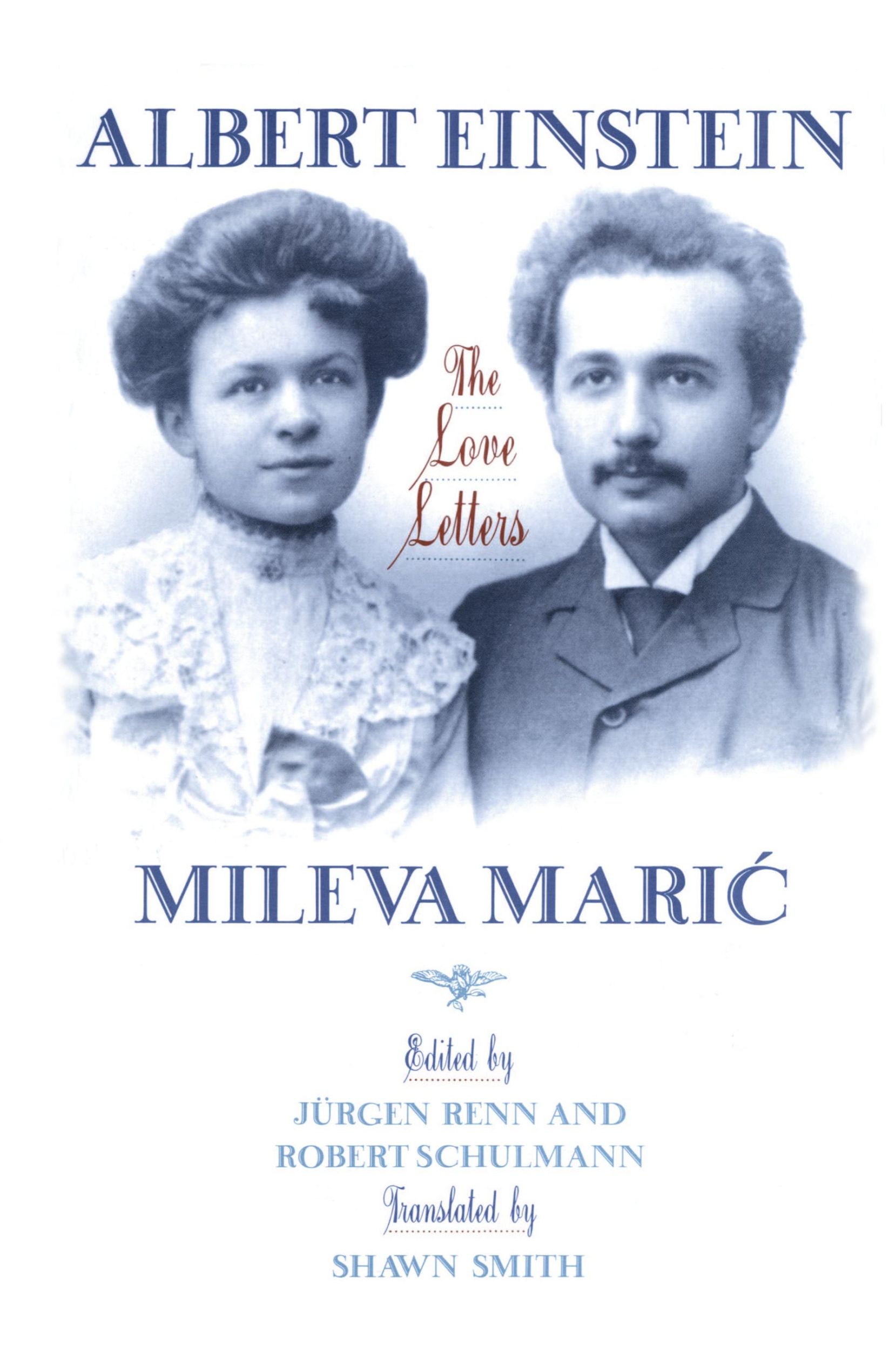 Cover: 9780691088860 | Albert Einstein, Mileva Maric | The Love Letters | Albert Einstein