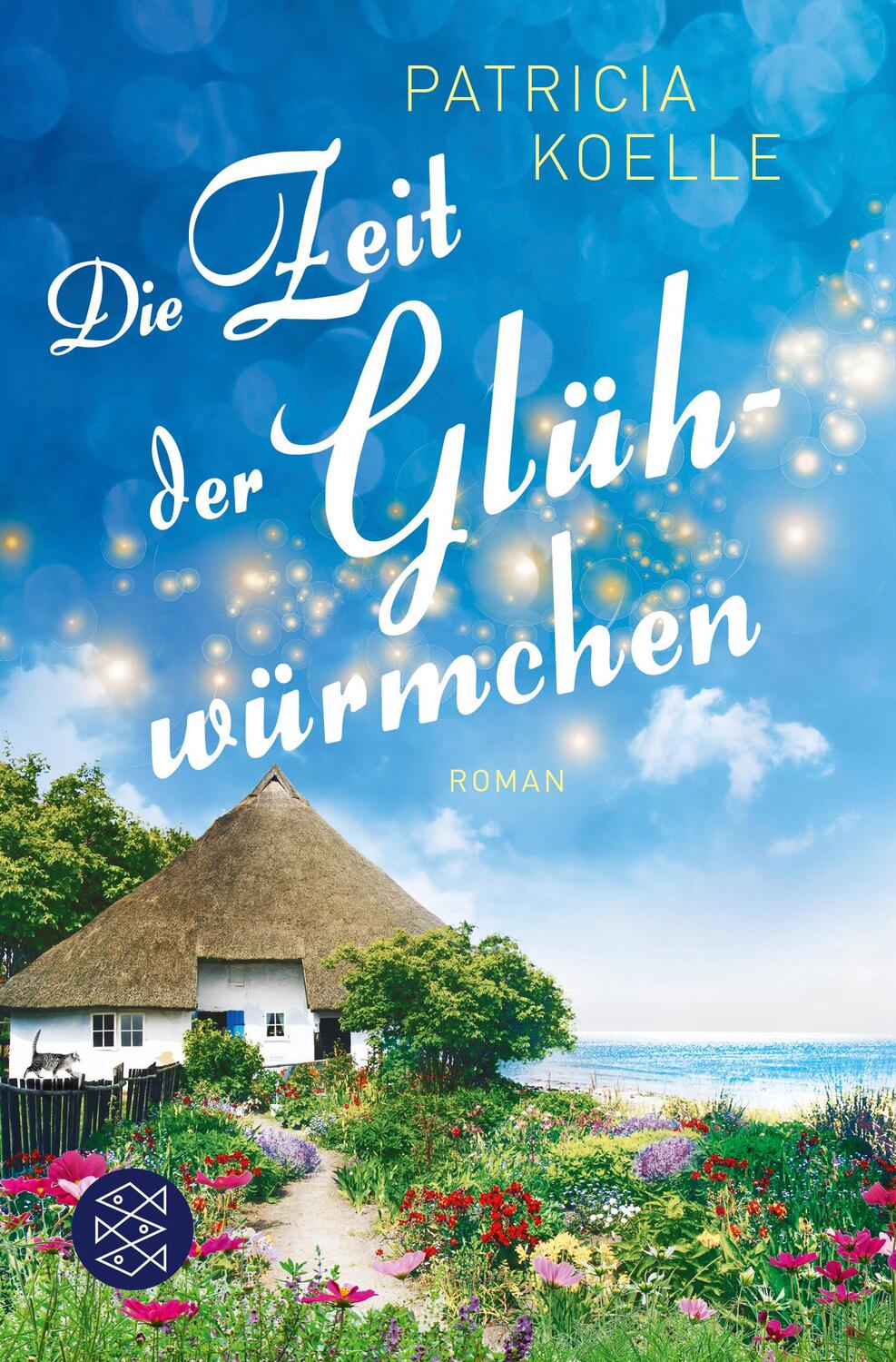 Cover: 9783596705306 | Die Zeit der Glühwürmchen | Ein Inselgarten-Roman | Patricia Koelle