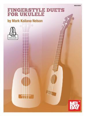 Cover: 9781513461250 | Fingerstyle Duets for Ukulele | Mark Nelson | Taschenbuch | Englisch