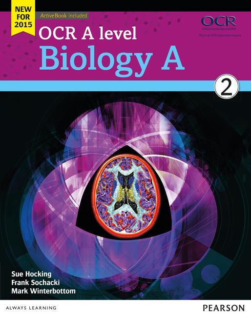 Cover: 9781447990802 | OCR A level Biology A Student Book 2 + ActiveBook | Sochacki (u. a.)