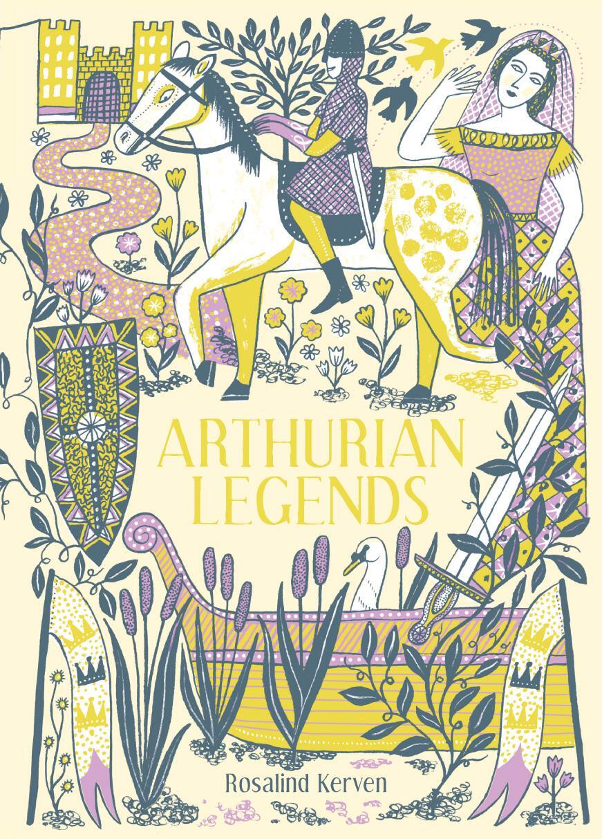 Cover: 9781849945417 | Arthurian Legends | Rosalind Kerven | Buch | 224 S. | Englisch | 2019