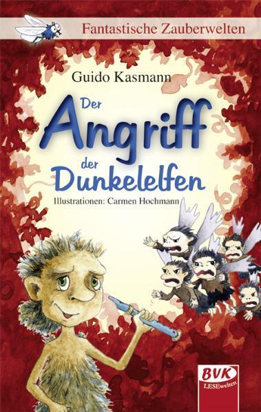Cover: 9783867403153 | Der Angriff der Dunkelelfen | Guido Kasmann | Taschenbuch | Deutsch