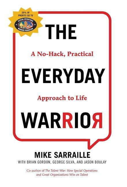 Cover: 9781544531281 | The Everyday Warrior | A No-Hack, Practical Approach to Life | Buch