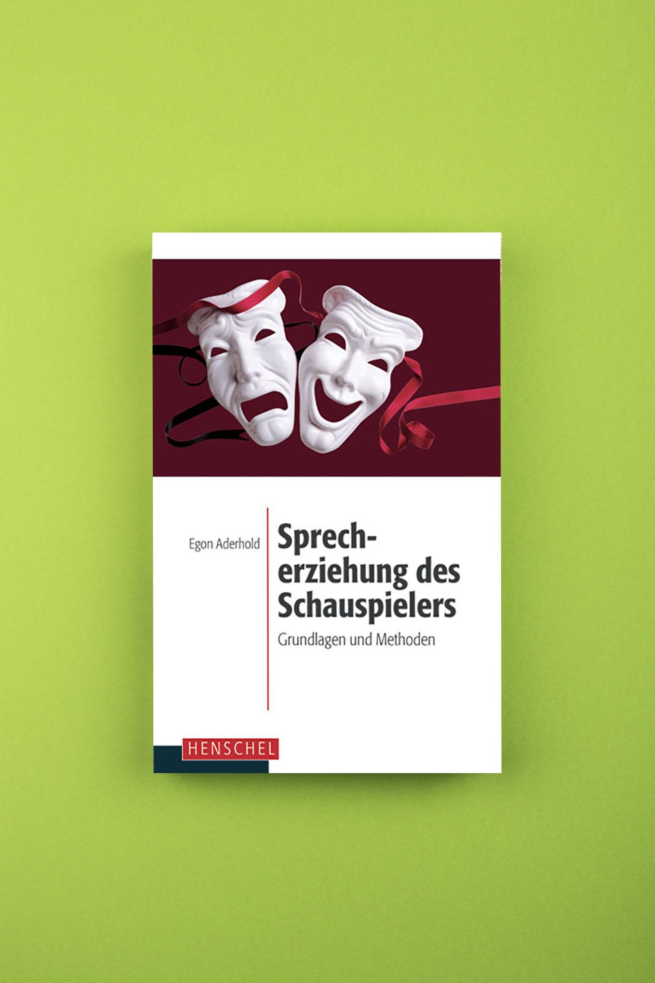 Bild: 9783894870041 | Sprecherziehung des Schauspielers | Grundlagen und Methoden | Aderhold