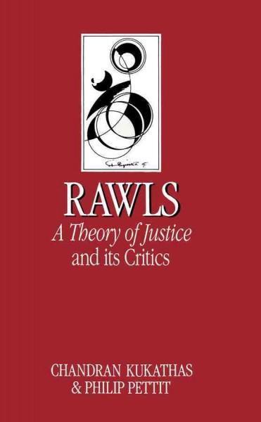 Cover: 9780745602820 | Rawls - A Theory of Justice and its Critics | C Kukathas | Taschenbuch