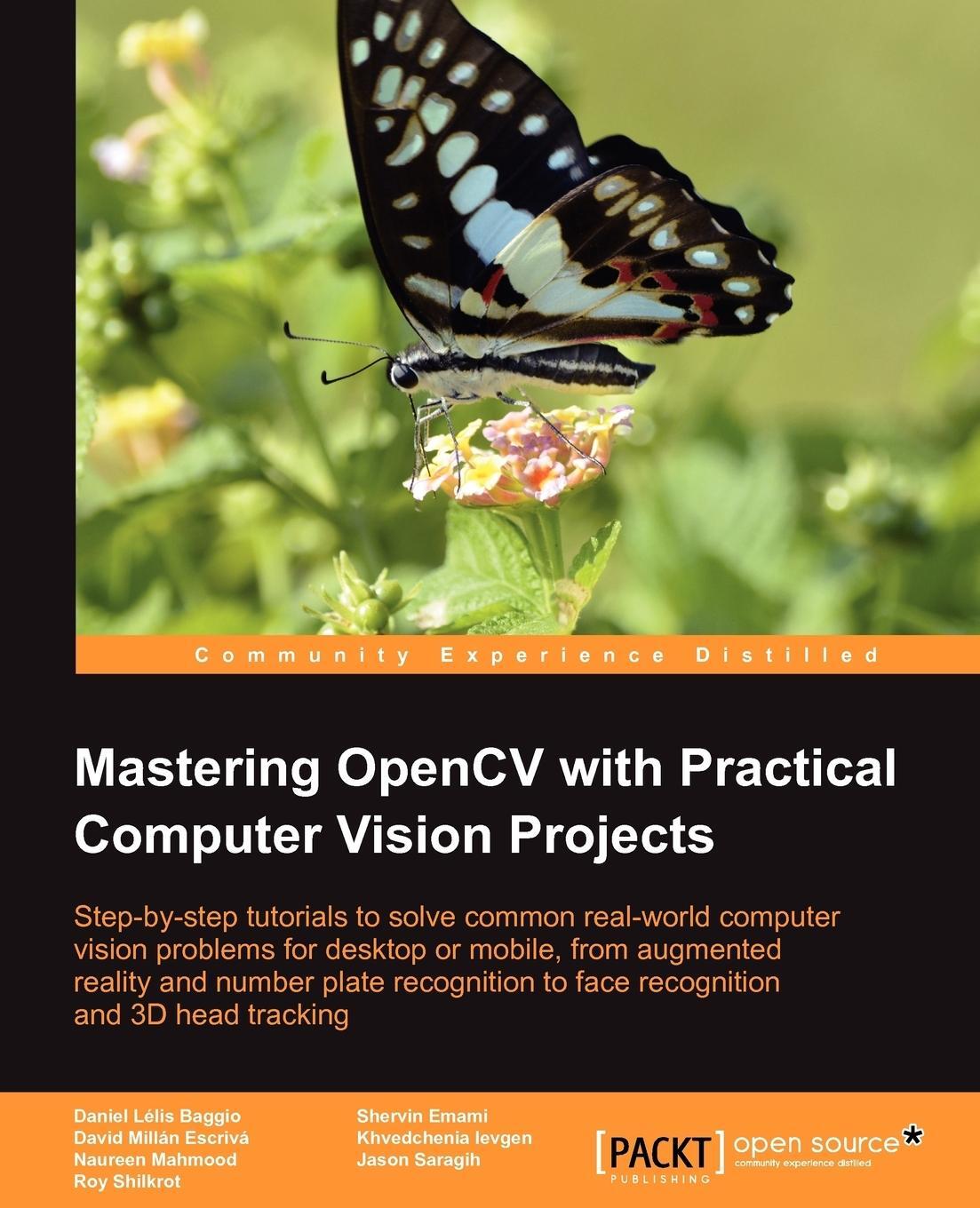 Cover: 9781849517829 | Mastering Opencv with Practical Computer Vision Projects | Taschenbuch