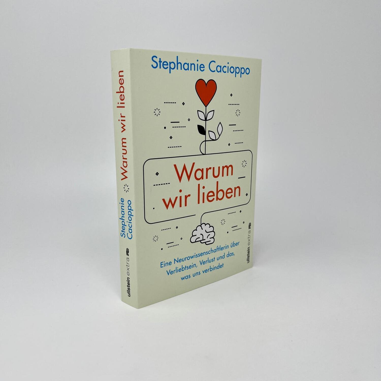 Bild: 9783864932106 | Warum wir lieben | Stephanie Cacioppo | Taschenbuch | 272 S. | Deutsch