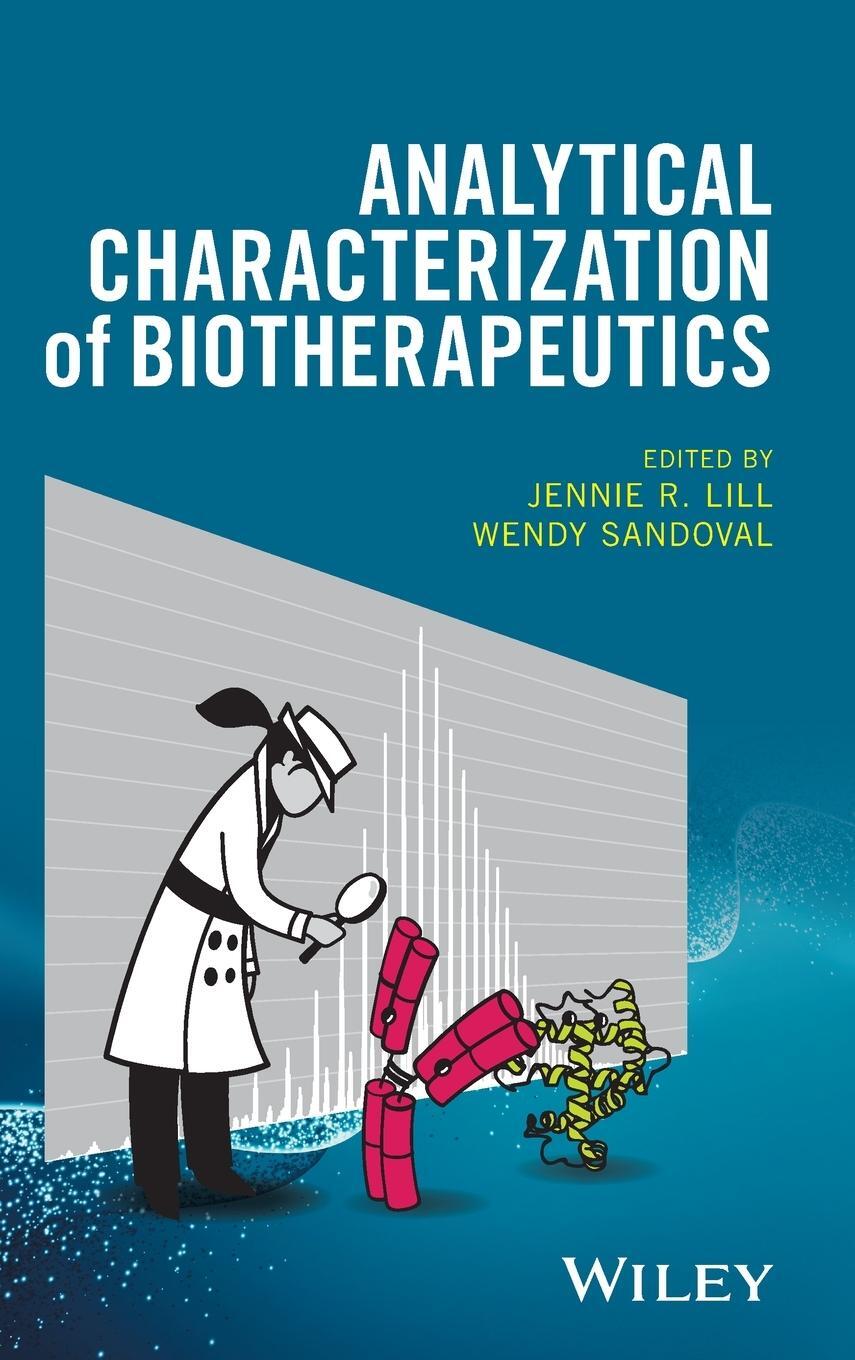 Cover: 9781119053101 | Analytical Characterization of Biotherapeutics | Jennie R. Lill | Buch